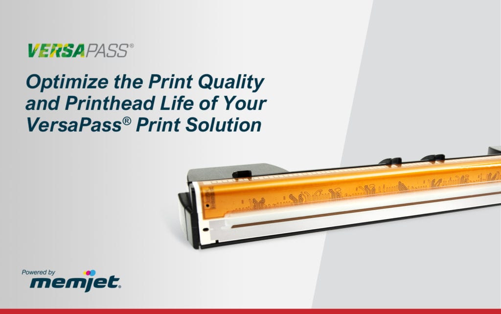Blog_Image_VersaPass_Best_Practices-option-4-1024×642 Optimize the print quality and printhead life of VersaPass print solutions.